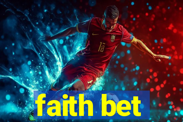 faith bet